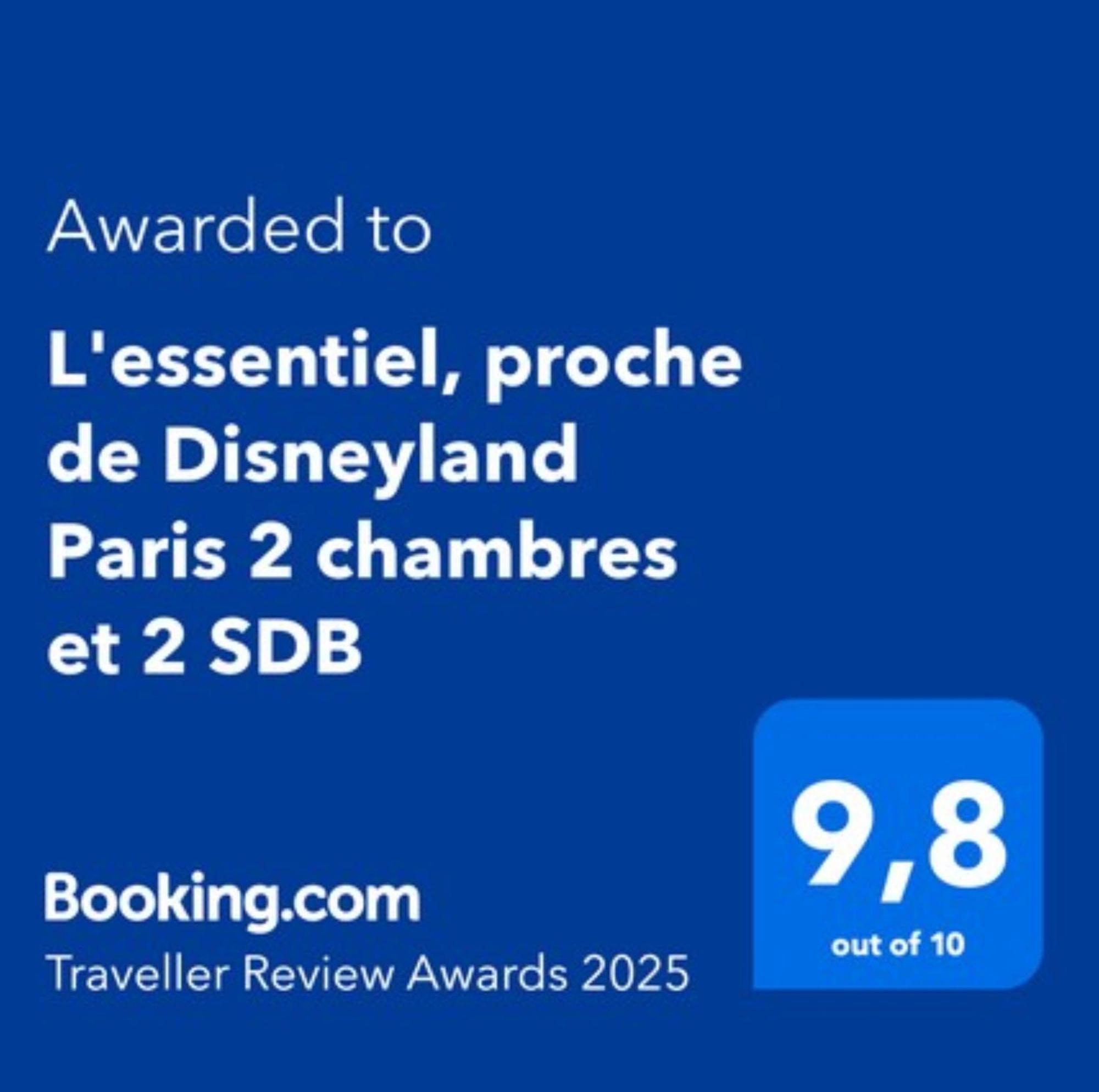 L'Essentiel, Proche De Disneyland Paris 2 Chambres Et 2 Sdb Chessy  Εξωτερικό φωτογραφία
